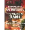 Devlerin Dansı Irak’ta Türkiye - ABD - İran Savaşı