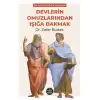 Devlerin Omuzlarından Işığa Bakmak