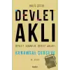 Devlet Aklı - Devlet Adamı ve Devlet Ahlakı (2. Cilt)