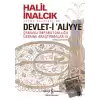 Devlet-i Aliyye: Osmanlı İmparatorluğu Üzerine Araştırmalar 3