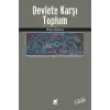 Devlete Karşı Toplum