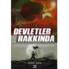 Devletler Hakkında