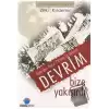 Devrim Bize Yakışırdı: Dam’dan Dar’a 78’liler’in Öyküsü