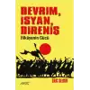 Devrim İsyan Direniş