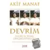 Devrim Nedir ve Nasıl Gerçekleştirilir?