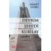 Devrim Şehidi Kubilay