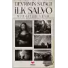 Devrimin Şafağı İlk Salvo