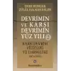 Devrimin ve Karşı Devrimin Yüz Yılı - 2: Karşı Devrim Filizleri ve Darbeleri 1971-2002