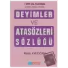 Deyimler ve Atasözleri Sözlüğü