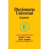 Diccionario Universal Espanol - Turco / Turco - Espanol