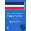 Dictionnaire Français Büyük Sözlük (Ciltli)