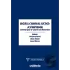 Digital Criminal Justice: a Studybook Selected Topics for Learners and Researchers