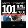 Dijital Fotoğrafa Dair 101 Temel İpucu