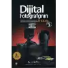 Dijital Fotoğrafçının El Kitabı - Cilt: 2