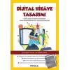 Dijital Hikaye Tasarımı