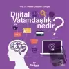 Dijital Vatandaşlık Nedir?