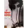 Dikkat Köpek Var