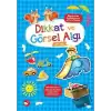 Dikkat ve Görsel Algı 5+ Yaş - Büyüyorum Öğreniyorum Okul Öncesi Etkinlikleri