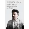 Diktatörlük ve Demokrasi Terörizm ve Komünizm