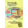 Dil Irkçılığı - Linguizismus - Linguicism