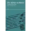 Dil, Kültür ve Metin