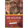 Dil Kültür Zihniyet