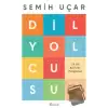 Dil Yolcusu