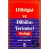 Dilbilgisi ve Dilbilim Terimleri Sözlüğü