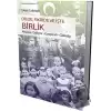 Dilde, Fikirde ve İşte Birlik