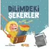 Dilimdeki Şekerler İnşallah ve Maşallah