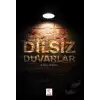 Dilsiz Duvarlar