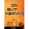 Din - Bilim - İnsan