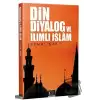 Din Diyalog ve Ilımlı İslam