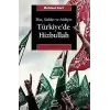 Din, Şiddet ve Aidiyet : Türkiye’de Hizbullah