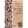 Din ve Dava Uğrunda Bir Ömür