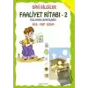 Dini Bilgiler Faaliyet Kitabı 2 / İslamın Şartları