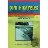 Dini Hikayeler (Hikaye-003)