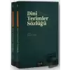 Dini Terimler Sözlüğü I-II Cilt