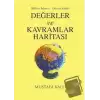 Dini ve Ahlaki Değerler ve Kavramlar Haritası