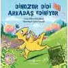 Dinozor Didi Arkadaş Ediniyor