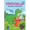 Dinozorlor - Eğlenceli Etkinlikler