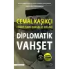 Diplomatik Vahşet - Cemal Kaşıkçı Cinayetinin Karanlık Sırları