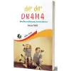 Dır Dır Drama - Okul Öncesi Dönemde Yaratıcı Drama