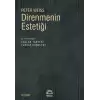 Direnmenin Estetiği