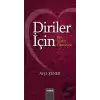 Diriler İçin - Bir Yasin Okuması