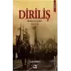 Diriliş: Mahşerin Galibi 1918-1925