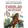 Diriliş Sevdası