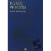 Dış Göç ve Eğitim