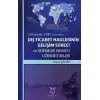 Dış Ticaret Hadlerinin Gelişim Süreci ve Ödemeler Dengesi Üzerine Etkileri