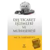 Dış Ticaret İşlemleri ve Muhasebesi